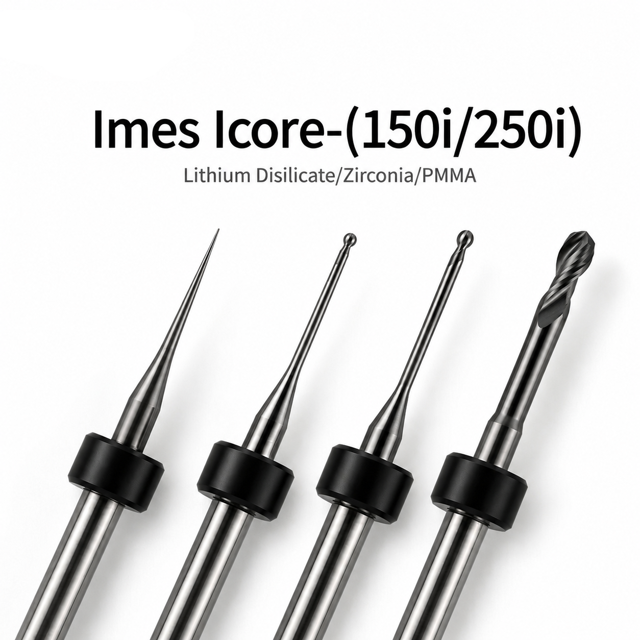 Imes icore 250i 150i milling bur